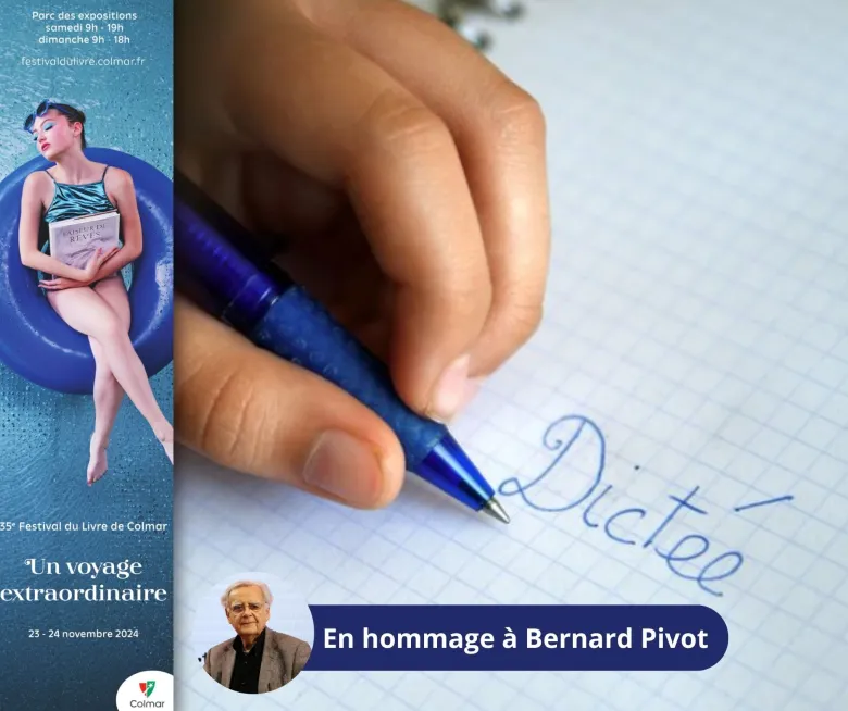 Le Festival du livre de Colmar vous invite à une dictée spéciale en hommage à Bernard Pivot, figure emblématique de l’amour des mots.