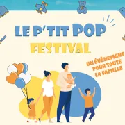 Le P'tit Pop Festival