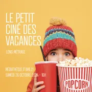 Le petit ciné des vacances