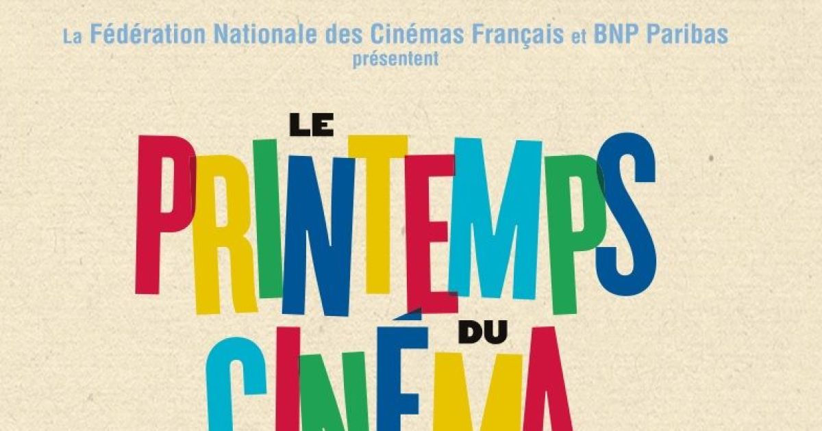 Le Printemps du Cinéma 2024 les dates, le programme, les films