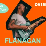 Le Rocksane Festival Overlook : Flanagan