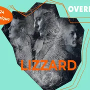 Le Rocksane Festival Overlook : Lizzard