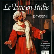 Le Turc en Italie (1814) Rossini