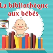 Lecture | La bibliothèque aux bébés