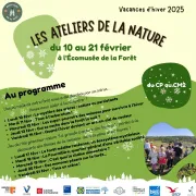 Les ateliers de la nature à l'Ecomusée vacances février