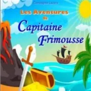 Les aventures de Capitaine Frimousse