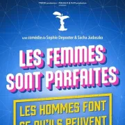 Les femmes sont parfaites, les hommes font ce qu'ils peuvent