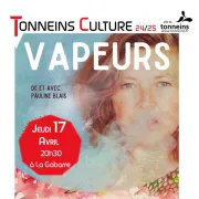 Les Jeudis de La Gabarre - Seule en scène burlesque -Vapeurs