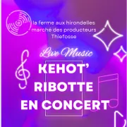 Les Kehot'Ribotte Au Marché Des Producteurs