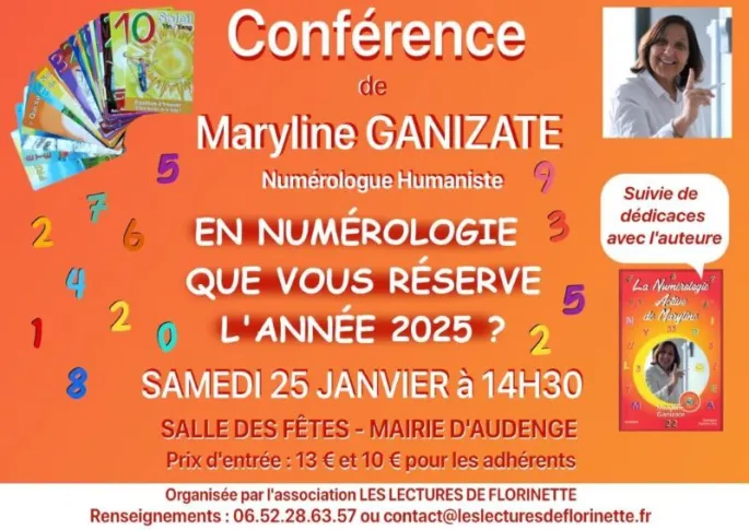 Les Lectures de Florinette : conférence - en numérologie, que vous réserve l'année 2025 ?