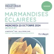 Les Marmandises éclairées - Science