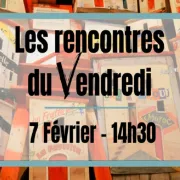 Les Rencontres Du Vendredi - Les Contes Des Meubles Modestes