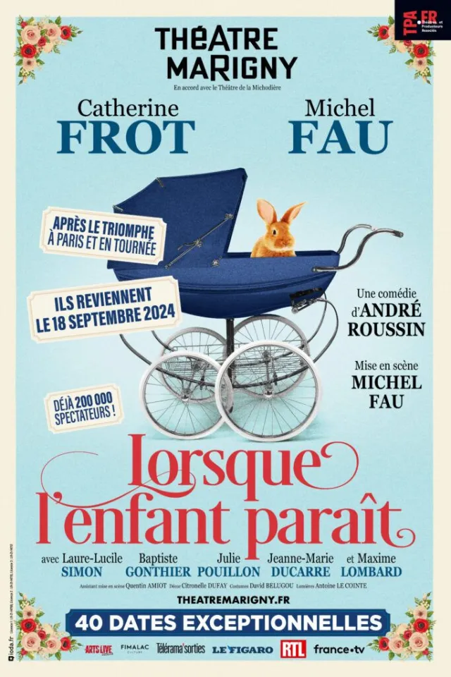 La pièce Lorsque l\'enfant paraît avec Catherine Frot et Michel Fau 