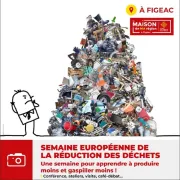 Maison de la région Figeac : Semaine Européenne de la Réduction des Déchets dans le Lot