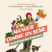 Manger Comme On Sème, Le Festival Des 4 Saisons