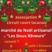 Marché artisanal de Noël Les Doux Rêveurs organisé par l'association Circuit Court