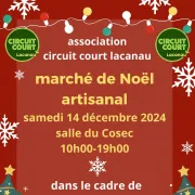 Marché artisanal de Noël organisé par l'association Circuit Court (dans le cadre du Lacanoël)