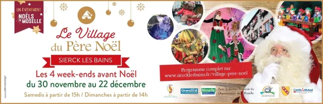 Le Marché de Noël à Sierck-les-Bains revient du 30 novembre au 22 décembre 2024.