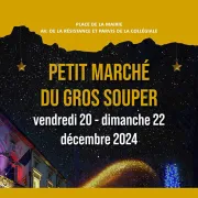 Marché de Noël : Petite marché du Gros Souper