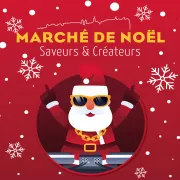  Marché de Noël  Saveurs & Créateurs