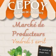 Marché de producteurs mensuel de Cepoy - Vendredi