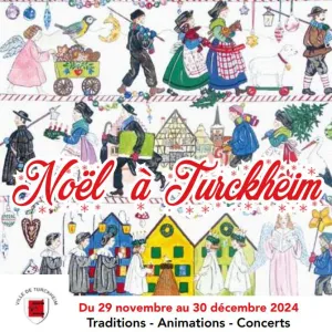 Les traditions de Noël à Turckheim 2024