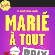 Marié à tout prix