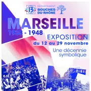 Marseille 1938-1948 : une décennie symbolique