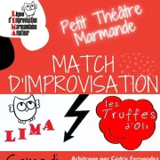 Match d'Improvisation LIMA / Les Truffes d'Olt