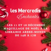 Mercredis enchantés : Maquillage de Noël