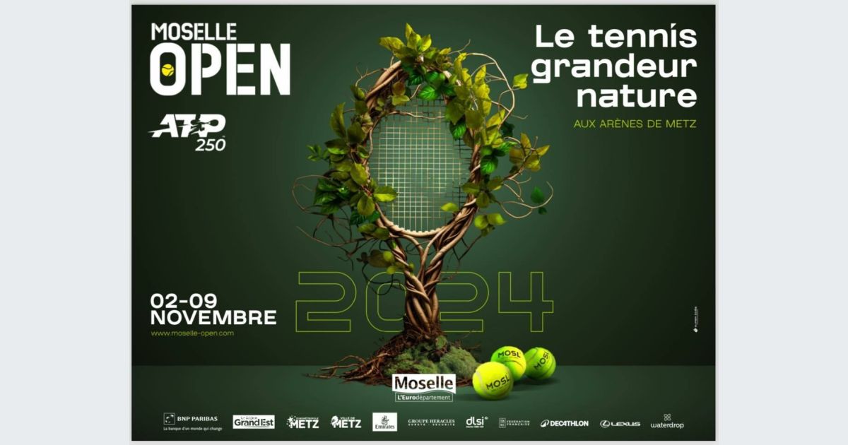 Moselle Open 2024 joueurs, tableau, billetterie, horaires, finale