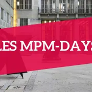 MPM-Days