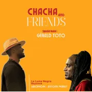 Musique du monde: Chacha and friend