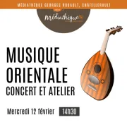 Musique orientale : concert et atelier