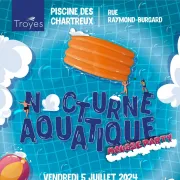 Nocturne aquatique - Mousse Party