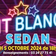 Nuit Blanche à Sedan