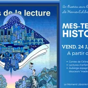 Nuits de la lecture : Mes - Tes - Nos histoires !