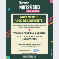 Nuits du Sud 2025 : pass découverte à prix réduit DR