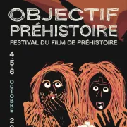 Objectif Préhistoire : Festival du film de Préhistoire