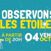 Observons les étoiles