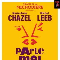 Parle moi d'amour avec Marie-Anne Chazel et Michel Leeb DR