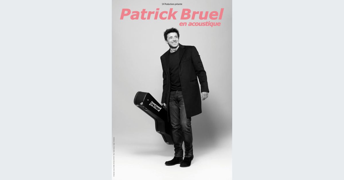 Concert Patrick Bruel 2021 Centre De Congres De Lyon Places Billetterie Dates Reservations