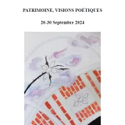 Patrimoine, visions poétiques