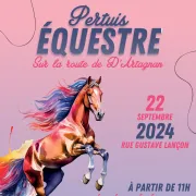 Pertuis Equestre- Sur la Route de D\'Artagnan