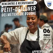 Petit-Déjeuner mensuel sur les métiers de bouche : Recrutement et apprentissage au rendez-vous !