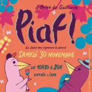 Piaf ! Le Salon des Vignerons à Plumes