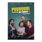 Pourquoi tu l\'as pas dit avant ?