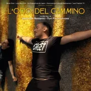 Projection du film documentaire L'oro del cam(m)ino de Nathalie Rossetti et Turi Finocchiaro