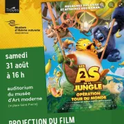 Projection du film : Les As de la Jungle 2 - Opération Tour du monde