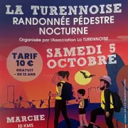 Randonnée pédestre nocturne La Turennoise